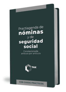 PRACTIAGENDA DE NOMINAS Y SEGURIDAD SOCIAL 2024