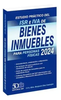 Estudio Práctico Del Isr E Iva De Bienes Inmuebles 2024 Isef